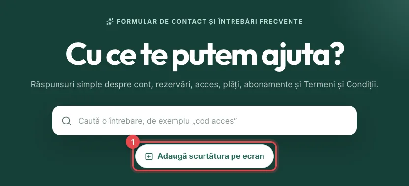 Butonul Adaugă scurtătura pe ecran